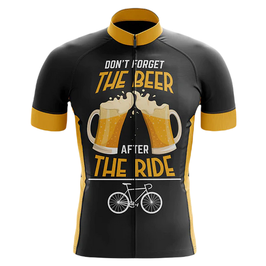 Don't Forget The Beer After The Ride II Cycling Jersey