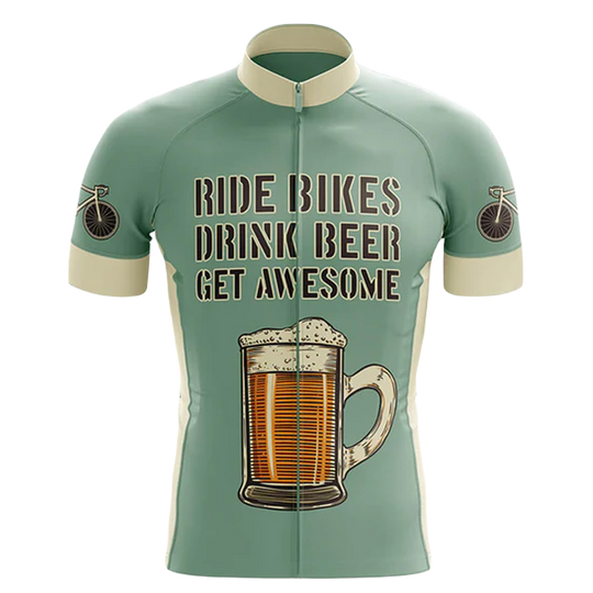 Ride Bikes Drink Beer Get Awesome Cycling Jersey