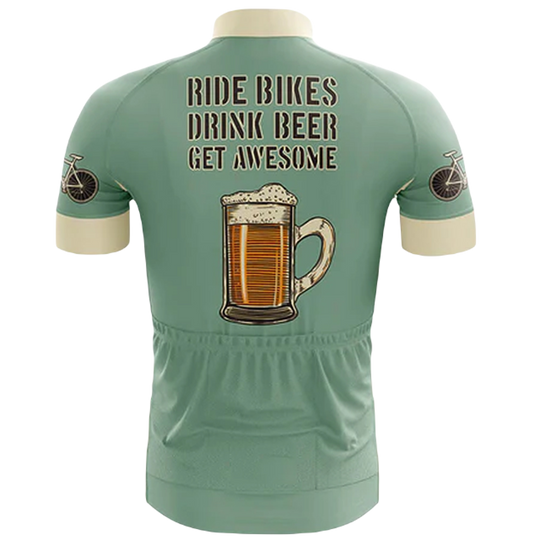 Ride Bikes Drink Beer Get Awesome Cycling Jersey