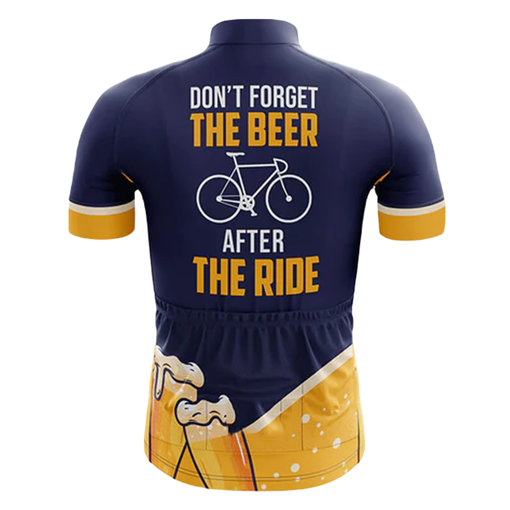 Don't Forget The Beer After The Ride III Cycling Jersey