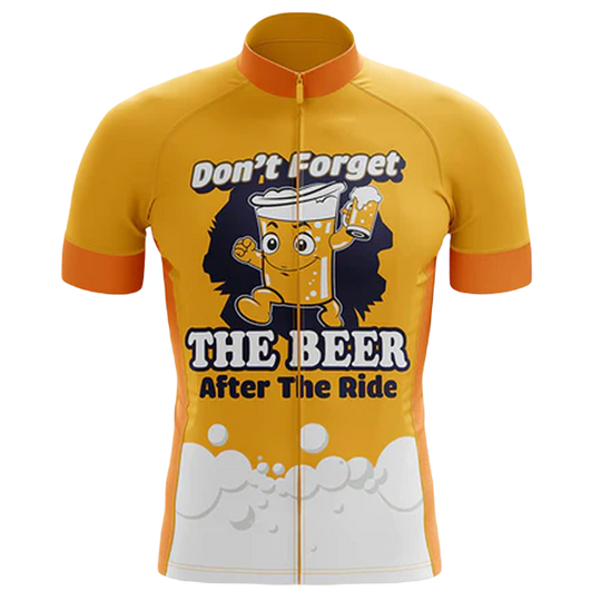 Don't Forget The Beer After The Ride Cycling Jersey